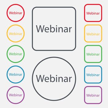 Webinar web camera sign icon. Online Web-study symbol. Website e-learning navigation. Set of colored buttons illustration