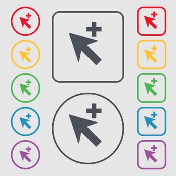 Cursor, arrow plus, add icon sign. symbol on the Round and square buttons with frame. illustration
