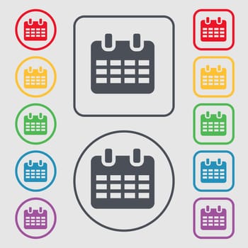  Calendar, Date or event reminder icon sign. symbol on the Round and square buttons with frame. illustration