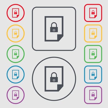 File locked icon sign. Symbols on the Round and square buttons with frame. illustration