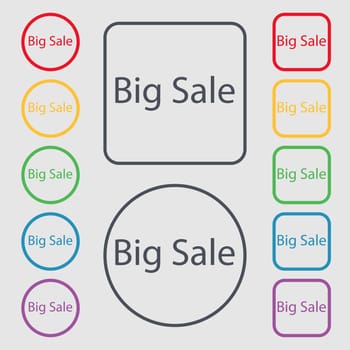 Big sale sign icon. Special offer symbol. Symbols on the Round and square buttons with frame. illustration