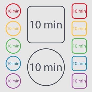 10 minutes sign icon. Symbols on the Round and square buttons with frame. illustration