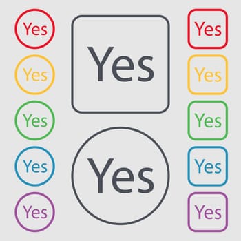Yes sign icon. Positive check symbol. Symbols on the Round and square buttons with frame. illustration