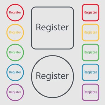 Register sign icon. Membership symbol. Website navigation. Symbols on the Round and square buttons with frame. illustration