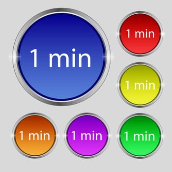 1 minutes sign icon. Set of colored buttons. illustration