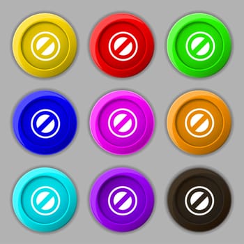 Cancel icon sign. symbol on nine round colourful buttons. illustration