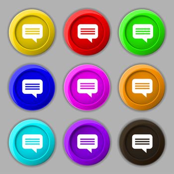 speech bubble, Chat think icon sign. symbol on nine round colourful buttons. illustration