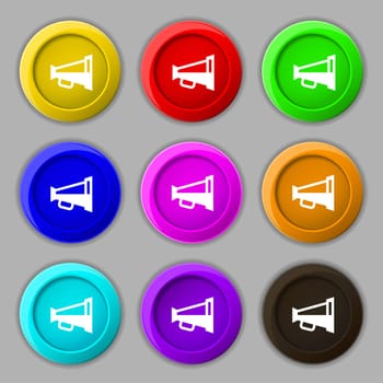 Megaphone soon, Loudspeaker icon sign. symbol on nine round colourful buttons. illustration