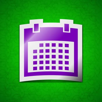 Calendar icon sign. Symbol chic colored sticky label on green background. illustration