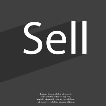 Sell icon symbol Flat modern web design with long shadow and space for your text. illustration