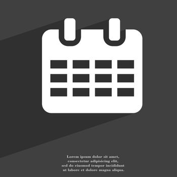 Calendar, Date or event reminder  icon symbol Flat modern web design with long shadow and space for your text. illustration