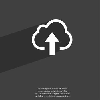 Upload from cloud icon symbol Flat modern web design with long shadow and space for your text. illustration