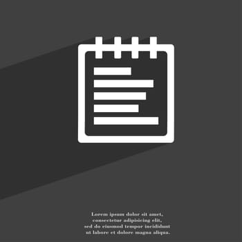 Notepad icon symbol Flat modern web design with long shadow and space for your text. illustration