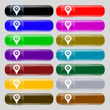 Plus Map pointer, GPS location icon sign. Set from fourteen multi-colored glass buttons with place for text. illustration