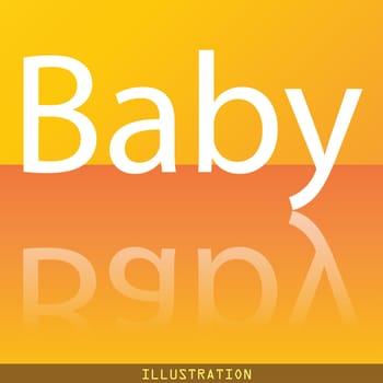 Baby on board icon symbol Flat modern web design with reflection and space for your text. illustration. Raster version