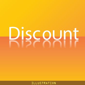 discount icon symbol Flat modern web design with reflection and space for your text. illustration. Raster version