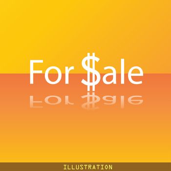 For sale icon symbol Flat modern web design with reflection and space for your text. illustration. Raster version