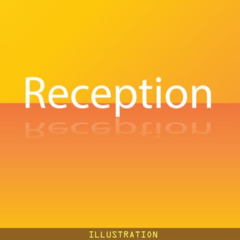 Reception icon symbol Flat modern web design with reflection and space for your text. illustration. Raster version