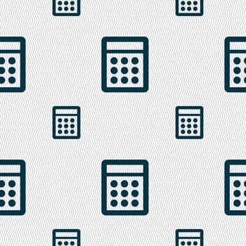 Calculator sign icon. Bookkeeping symbol. Seamless pattern with geometric texture. illustration