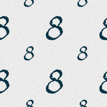 number Eight icon sign. Seamless pattern with geometric texture. illustration