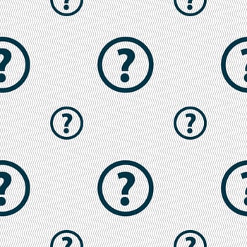 Question mark sign icon. Help speech bubble symbol. FAQ sign. Seamless pattern with geometric texture. illustration