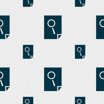 Search in file sign icon. Find in document symbol. Seamless pattern with geometric texture. illustration