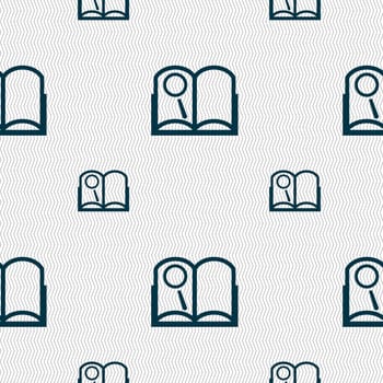 Book sign icon. Open book symbol. Seamless pattern with geometric texture. illustration