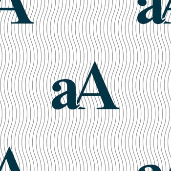 Enlarge font, aA icon sign. Seamless pattern with geometric texture. illustration