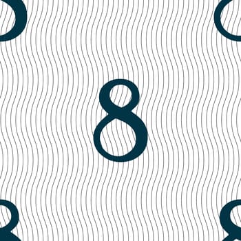 number Eight icon sign. Seamless pattern with geometric texture. illustration