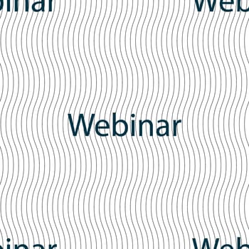 Webinar web camera sign icon. Online Web-study symbol. Seamless pattern with geometric texture. illustration