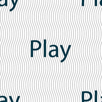 Play sign icon. symbol. Seamless pattern with geometric texture. illustration