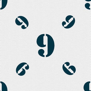 number Nine icon sign. Seamless pattern with geometric texture. illustration