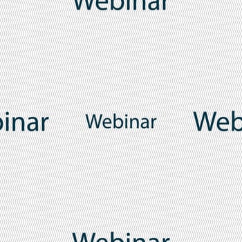 Webinar web camera sign icon. Online Web-study symbol. Seamless abstract background with geometric shapes. illustration