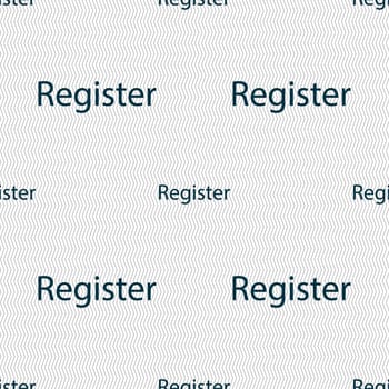 Register sign icon. Membership symbol. Website navigation. Seamless abstract background with geometric shapes. illustration