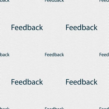 Feedback sign icon. Seamless abstract background with geometric shapes. illustration