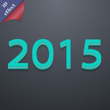 Happy new year 2015 icon symbol. 3D style. Trendy, modern design with space for your text illustration. Rastrized copy