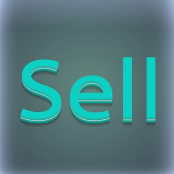 Sell icon symbol. 3D style. Trendy, modern design with space for your text illustration. Raster version