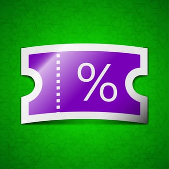 ticket discount icon sign. Symbol chic colored sticky label on green background. illustration