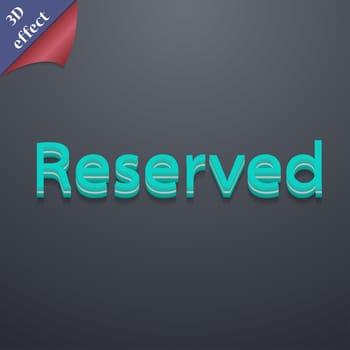 Reserved icon symbol. 3D style. Trendy, modern design with space for your text illustration. Rastrized copy