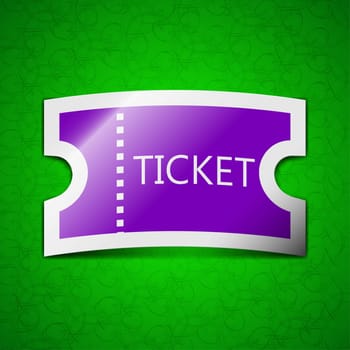 ticket icon sign. Symbol chic colored sticky label on green background. illustration