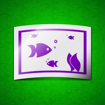 Aquarium, Fish in water icon sign. Symbol chic colored sticky label on green background. illustration