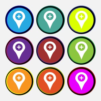 Plus Map pointer, GPS location icon sign. Nine multi-colored round buttons. illustration