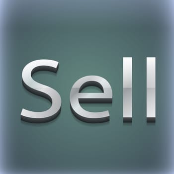 Sell icon symbol. 3D style. Trendy, modern design with space for your text illustration. Raster version