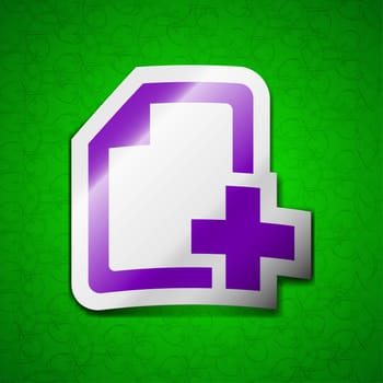 Add File document icon sign. Symbol chic colored sticky label on green background. illustration