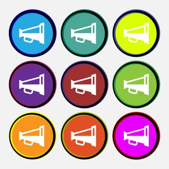 Megaphone soon, Loudspeaker icon sign. Nine multi-colored round buttons. illustration