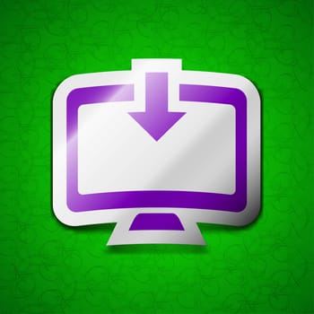 Download, Load, Backup icon sign. Symbol chic colored sticky label on green background. illustration