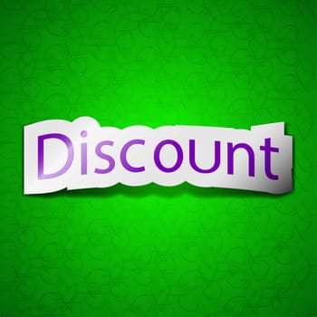 discount icon sign. Symbol chic colored sticky label on green background. illustration