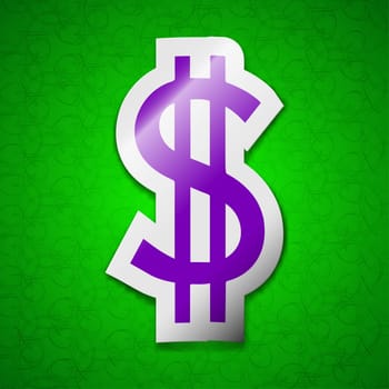 Dollars icon sign. Symbol chic colored sticky label on green background. illustration