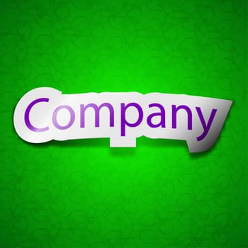 company icon sign. Symbol chic colored sticky label on green background. illustration