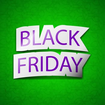 Black friday icon sign. Symbol chic colored sticky label on green background. illustration